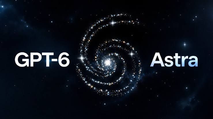 OpenAI frappe fort avec GPT-6 Astra